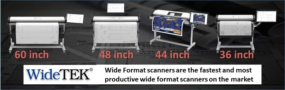 The range of WideTEK Wide format Scanners