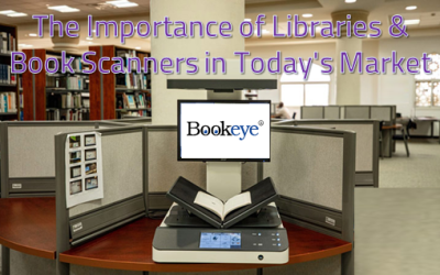 Importance of Libraries & Book Scanners in Today’s Market