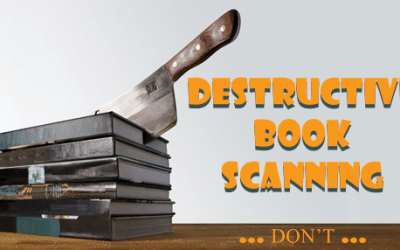 Destructive Book Scanning – The DON’T