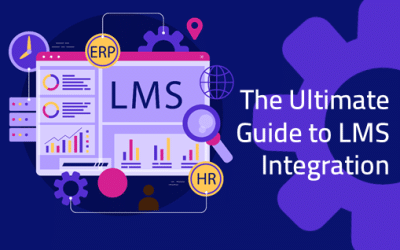 The Ultimate Guide to LMS Integration
