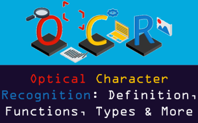 Optical Character Recognition (OCR) – Functions & Types